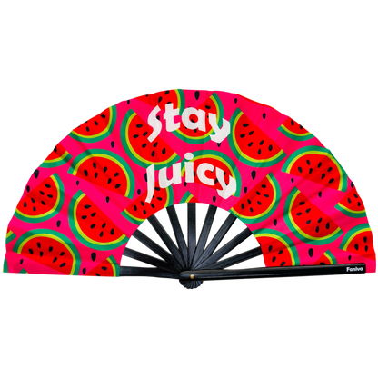 Stay Juicy